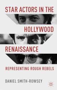 Star Actors In The Hollywood Renaissance