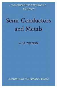 Semi-Conductors and Metals