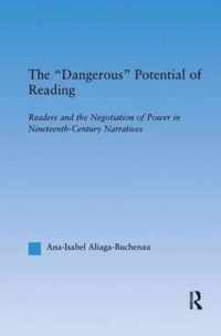 The Dangerous Potential of Reading