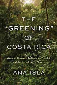 Greening Of Costa Rica