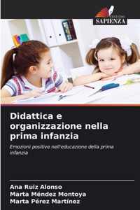 Didattica e organizzazione nella prima infanzia