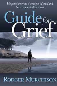 Guide for Grief