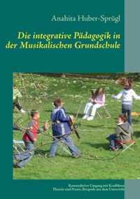 Die integrative Padagogik in der Musikalischen Grundschule