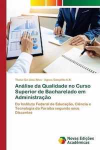 Analise da Qualidade no Curso Superior de Bacharelado em Administracao