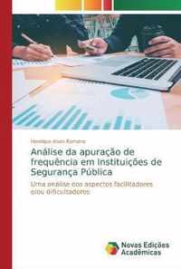 Analise da apuracao de frequencia em Instituicoes de Seguranca Publica