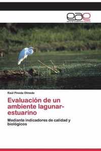 Evaluacion de un ambiente lagunar- estuarino