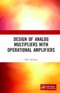 Design of Analog Multipliers with Operational Amplifiers