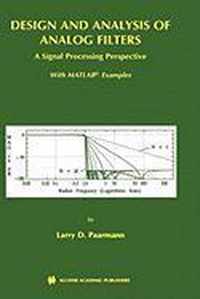 Design and Analysis of Analog Filters