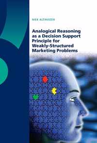 Analogical Reasoning as a Decision Support Principle for Weakly- Structured Marketing Problems