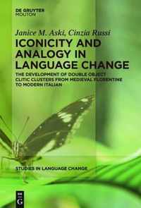 Iconicity and Analogy in Language Change