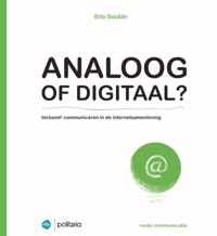 Analoog of digitaal?