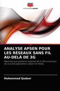 Analyse Apsen Pour Les Reseaux Sans Fil Au-Dela de 3g