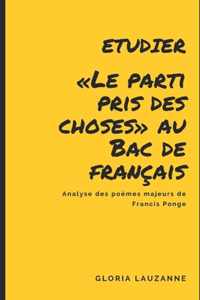 Etudier Le parti pris des choses au Bac de francais