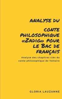 Analyse du conte philosophique Zadig pour le Bac de francais