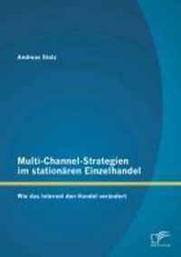 Multi-Channel-Strategien im stationaren Einzelhandel