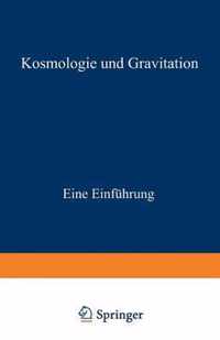 Kosmologie Und Gravitation