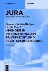 UEbungen in Internationalem Privatrecht Und Rechtsvergleichung