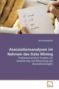 Assoziationsanalysen im Rahmen des Data Mining