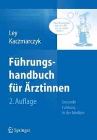 Fuehrungshandbuch fuer Aerztinnen