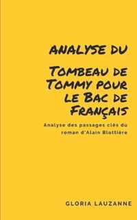 Analyse du Tombeau de Tommy pour le Bac de Francais