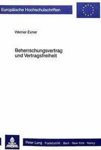 Beherrschungsvertrag Und Vertragsfreiheit