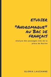 Etudier Andromaque au Bac de francais