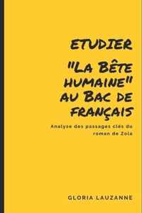 Etudier La Bete humaine au Bac de francais