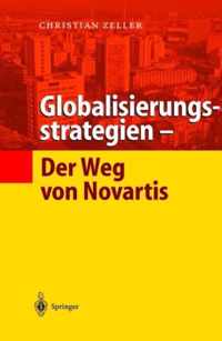 Globalisierungsstrategien -- Der Weg Von Novartis