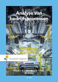 Analyse van bedrijfsprocessen - Bé Slatius, Marlyse in &apos;t Veld - Hardcover (9789001898892)