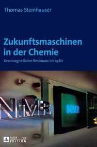 Zukunftsmaschinen in Der Chemie