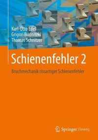 Schienenfehler 2