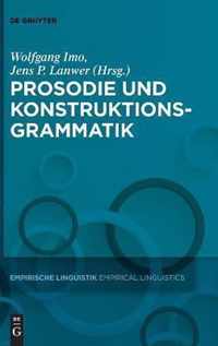 Prosodie Und Konstruktionsgrammatik