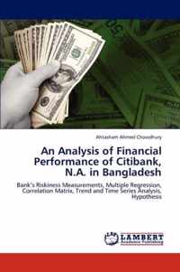 An Analysis of Financial Performance of Citibank, N.A. in Bangladesh