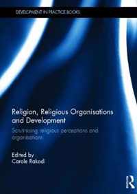 Religion, Religious Organisations and Development