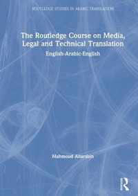 The Routledge Course on Media, Legal and Technical Translation