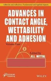 Advances in Contact Angle, Wettability and Adhesion