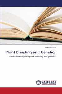 Plant Breeding and Genetics