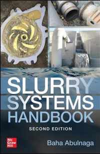 Slurry Systems Handbook, Second Edition