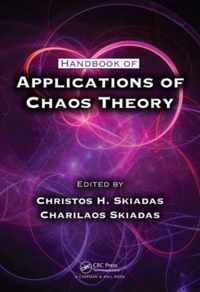 Handbook of Applications of Chaos Theory