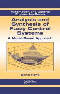 Analysis and Synthesis of Fuzzy Control Systems