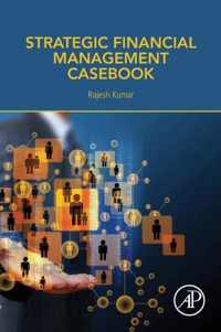 Strategic Financial Management Casebook