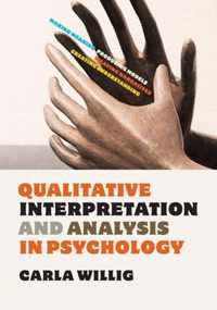 Qualitative Interpretation and Analysis in Psychology