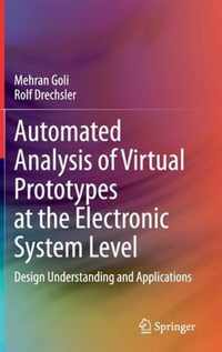 Automated Analysis of Virtual Prototypes at the Electronic System Level