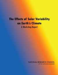 The Effects of Solar Variability on Earth's Climate