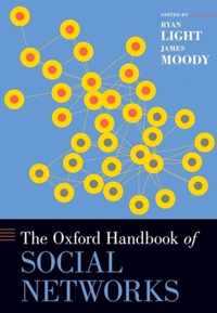 The Oxford Handbook of Social Networks