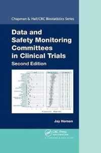 Data and Safety Monitoring Committees in Clinical Trials