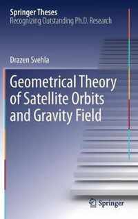 Geometrical Theory of Satellite Orbits and Gravity Field