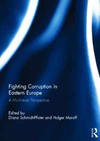 Fighting Corruption in Eastern Europe