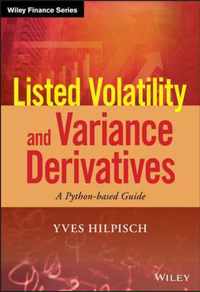 Listed Volatility & Variance Derivatives