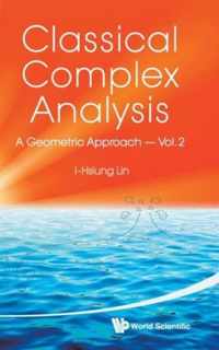 Classical Complex Analysis